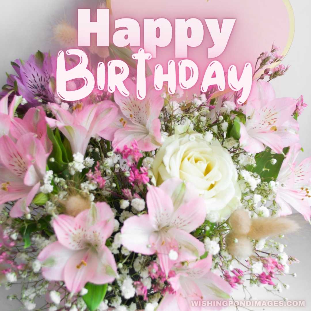 Beautiful love bouquet of pink lilies white roses - Happy Birthday Flower Images